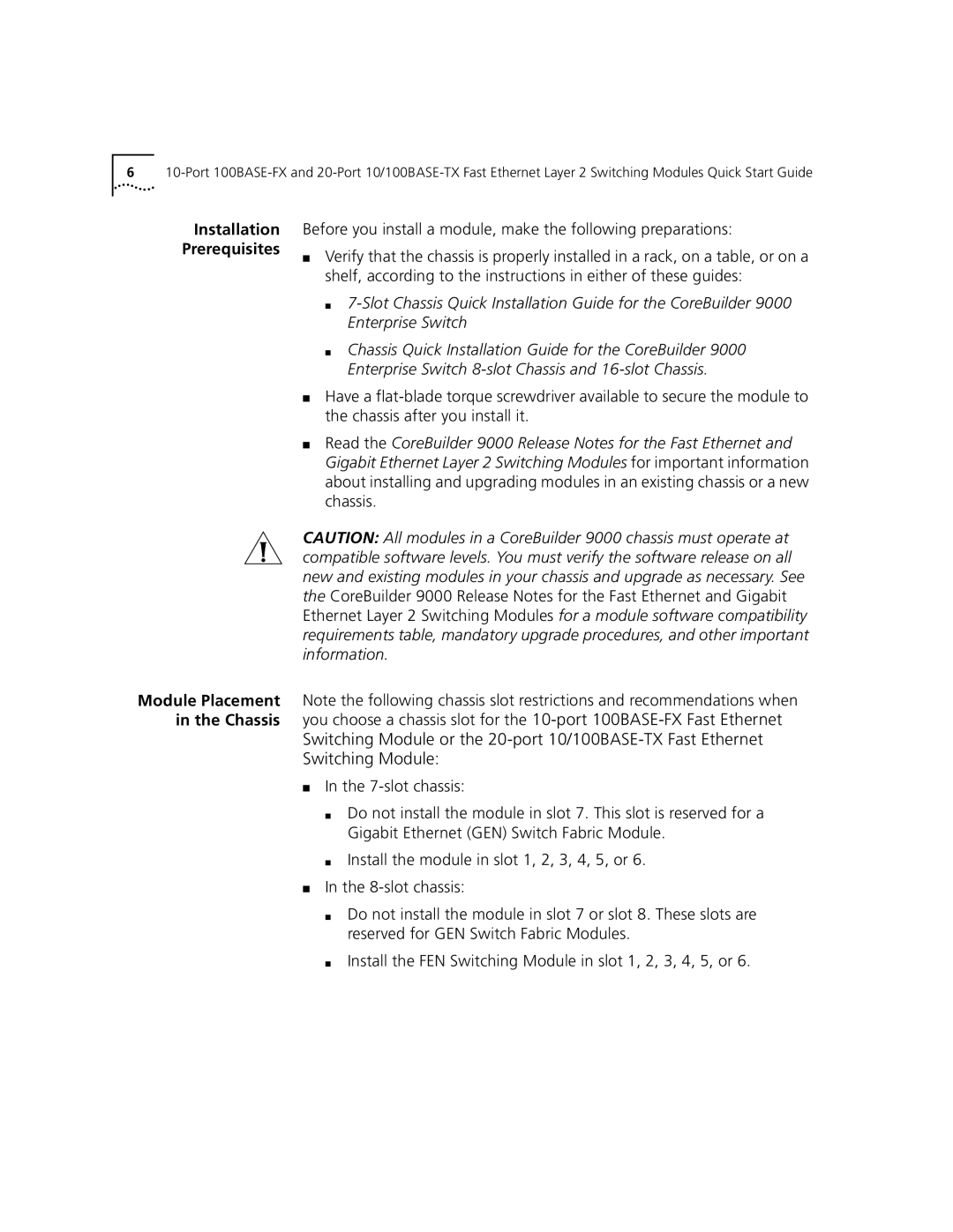 3Com 10/100BASE-TX, 100BASE-FX quick start Installation Prerequisites 