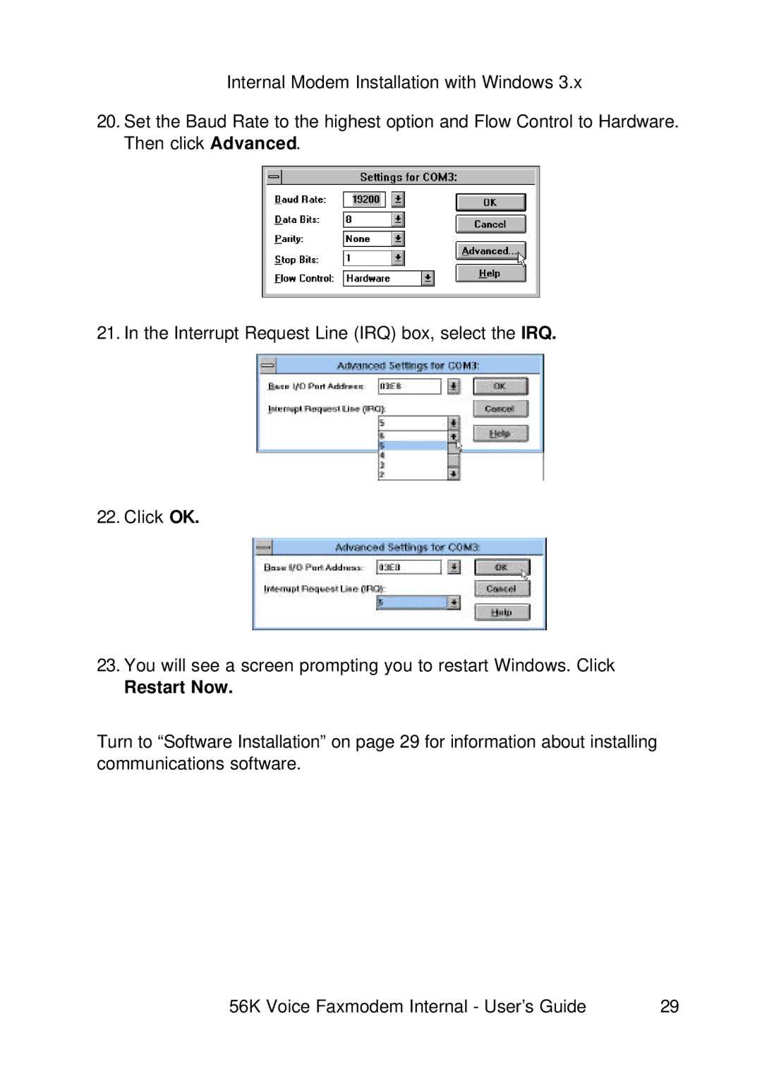 3Com 1.024.1644-00 manual Restart Now 