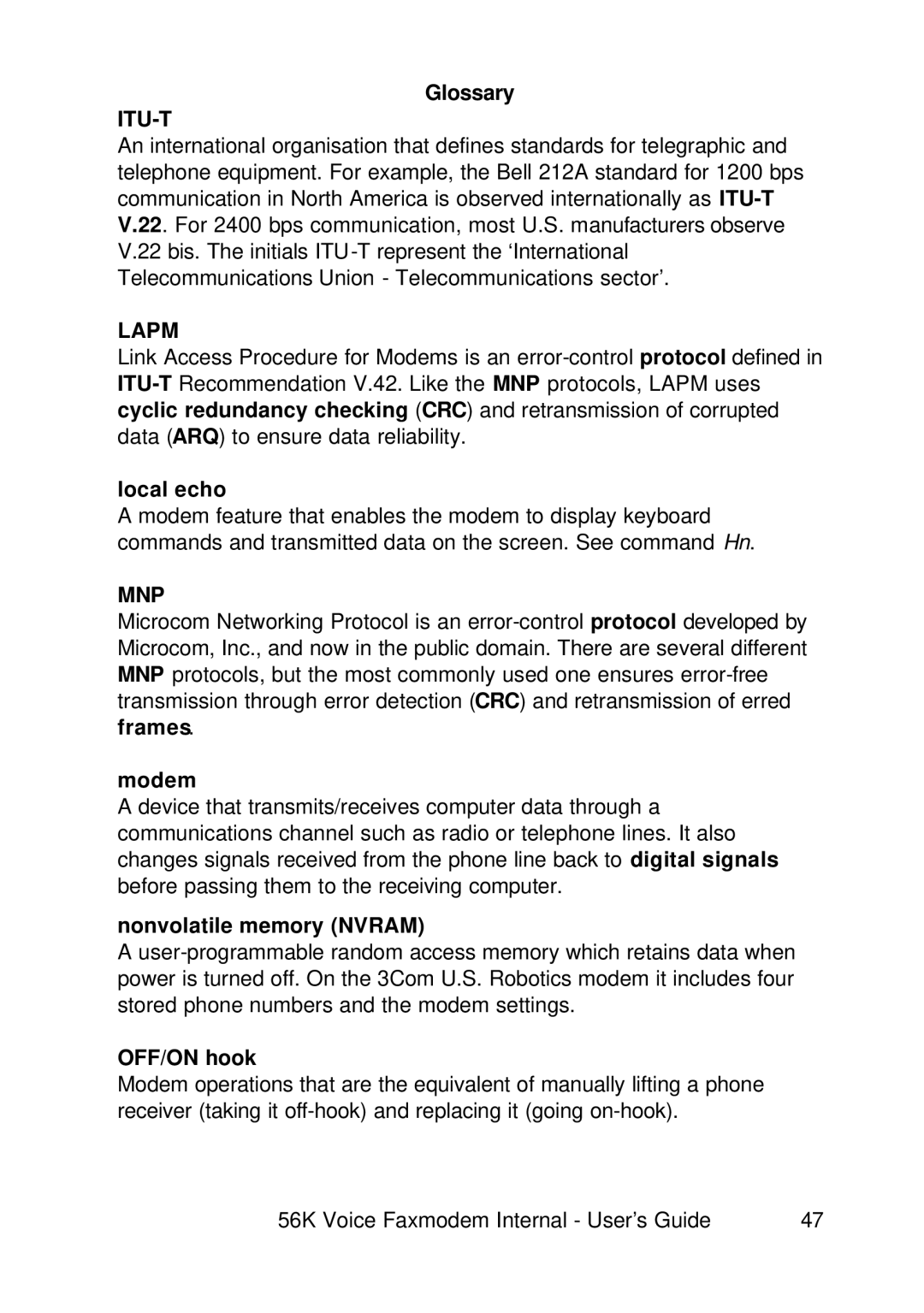 3Com 1.024.1644-00 manual Local echo, Modem, Nonvolatile memory Nvram, OFF/ON hook 