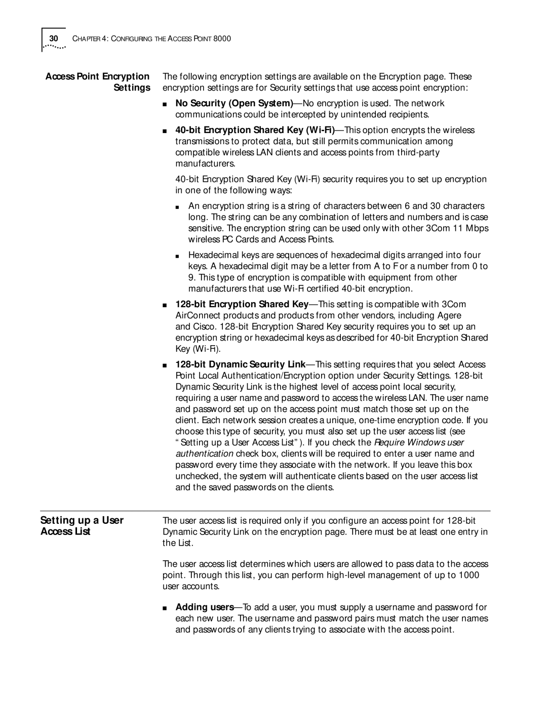 3Com 11 Mbps manual Setting up a User, Access List, Saved passwords on the clients, User accounts 