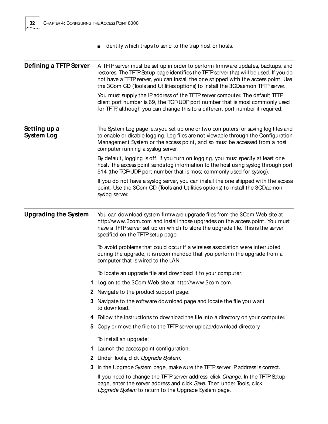 3Com 11 Mbps manual Deﬁning a Tftp Server, Setting up a, System Log, Upgrading the System 