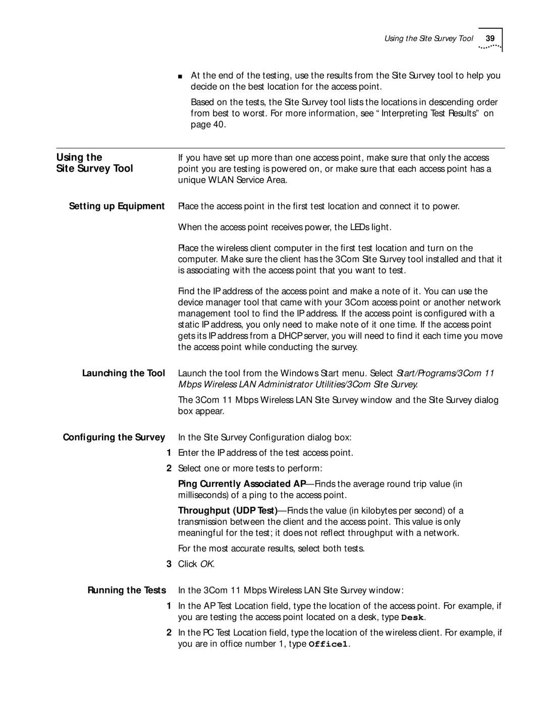 3Com 11 Mbps manual Site Survey Tool, Setting up Equipment, Launching the Tool 