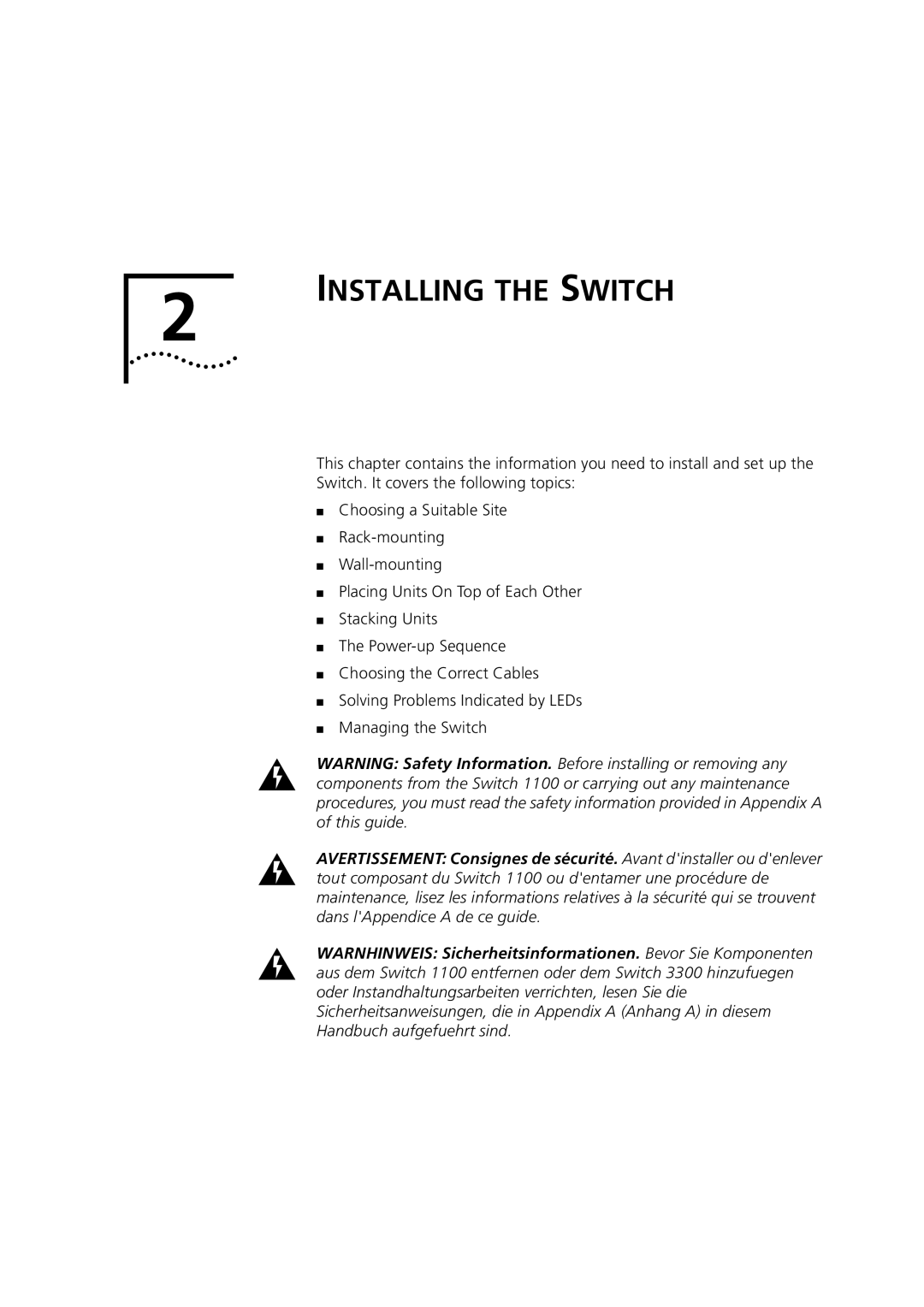 3Com 1100 manual Installing the Switch 