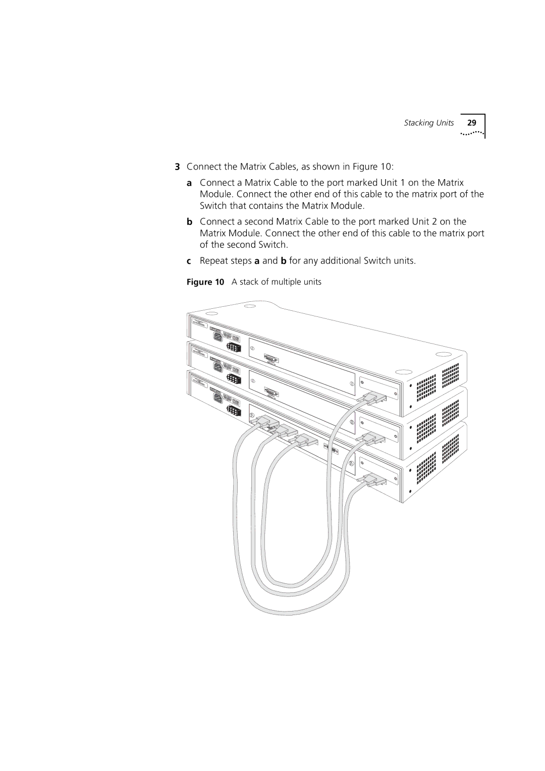 3Com 1100 manual Stacking Units 