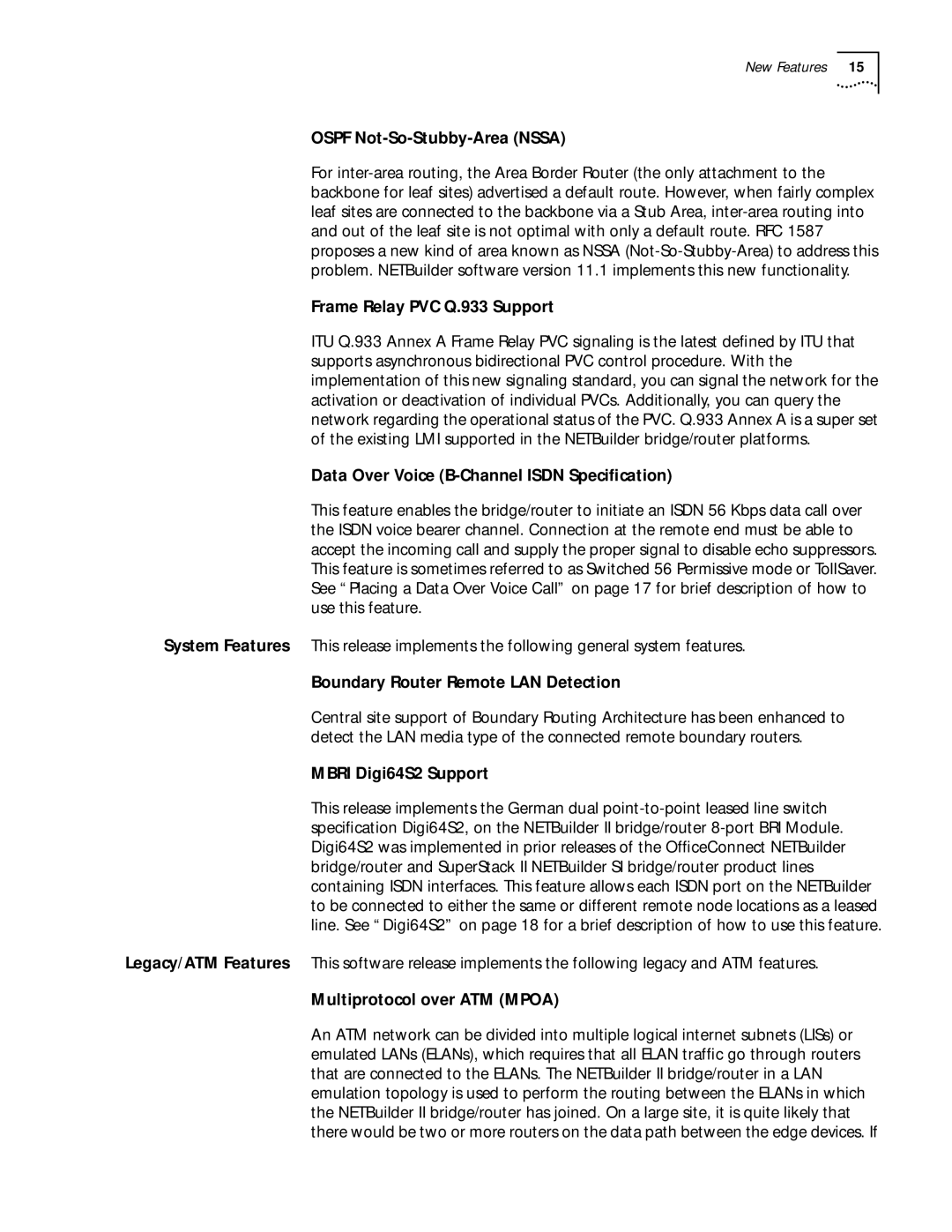 3Com 11.1 manual Ospf Not-So-Stubby-Area Nssa, Frame Relay PVC Q.933 Support, Data Over Voice B-Channel Isdn Speciﬁcation 
