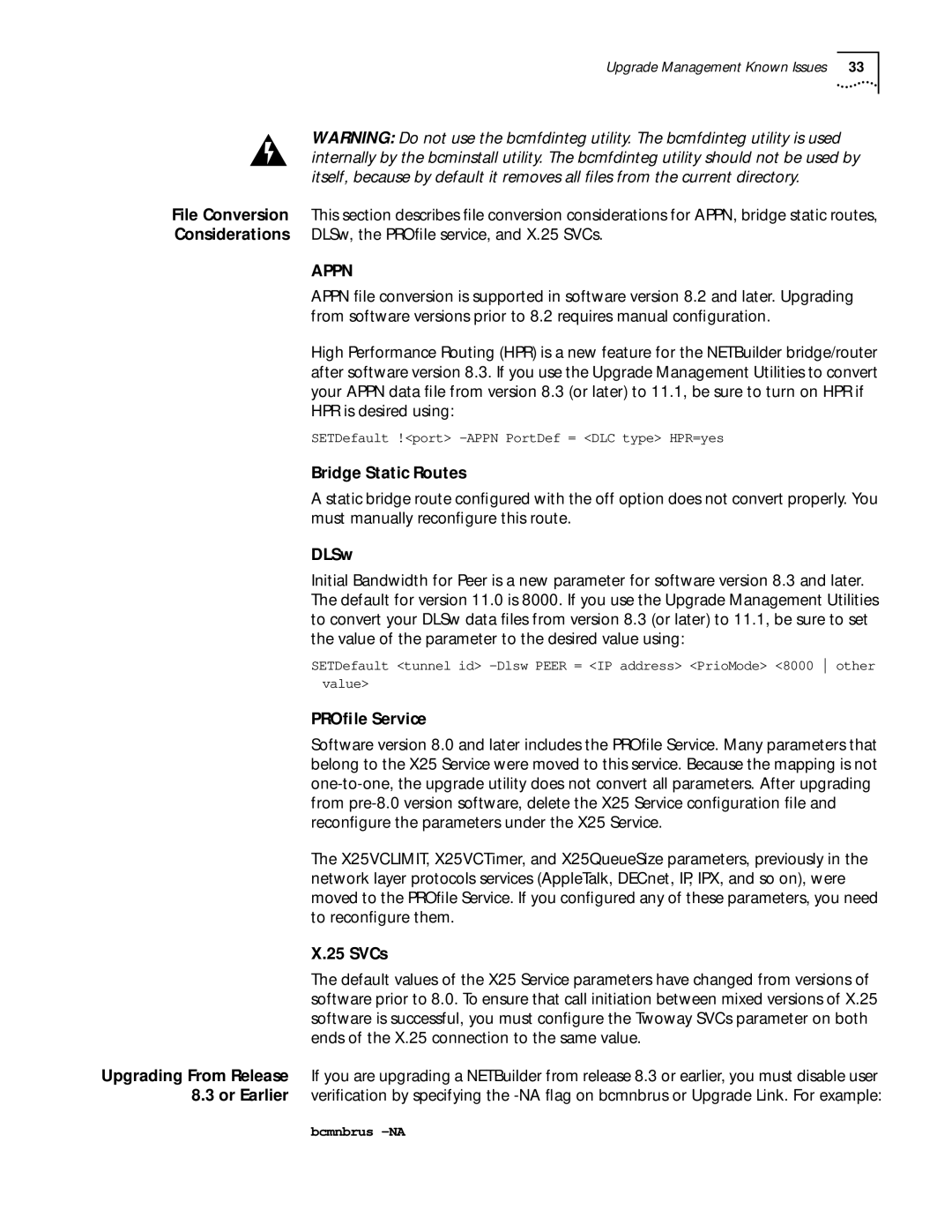 3Com 11.1 manual Bridge Static Routes, DLSw, PROﬁle Service, SVCs 