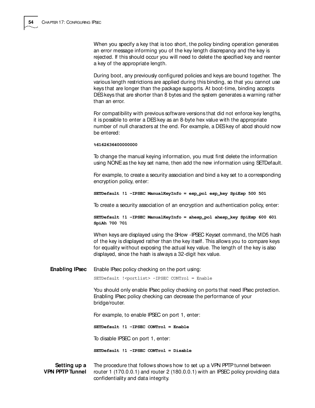 3Com 11.1 manual To disable Ipsec on port 1, enter, Conﬁdentiality and data integrity 