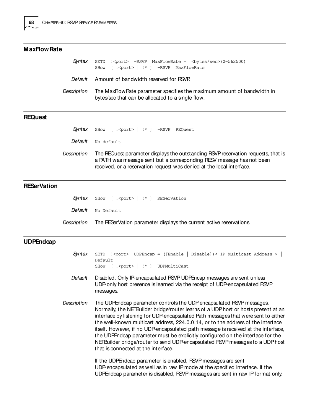 3Com 11.1 manual MaxFlowRate, REQuest, RESerVation, UDPEndcap 