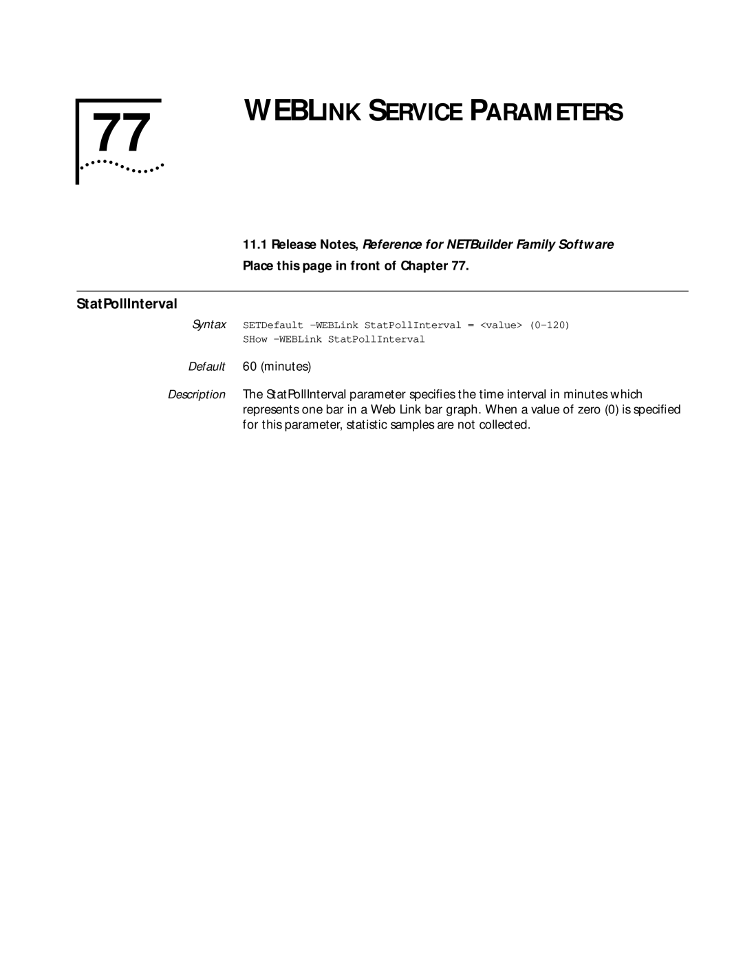 3Com 11.1 manual Weblink Service Parameters, StatPollInterval 