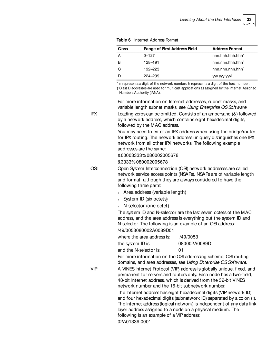 3Com 11.3 For more information on Internet addresses, subnet masks, Followed by the MAC address, Following three parts 