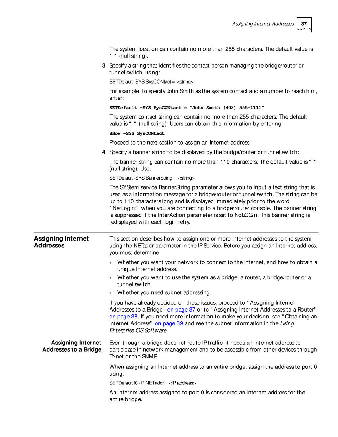 3Com 11.3 manual SETDefault -SYS SysCONtact = John Smith 408 