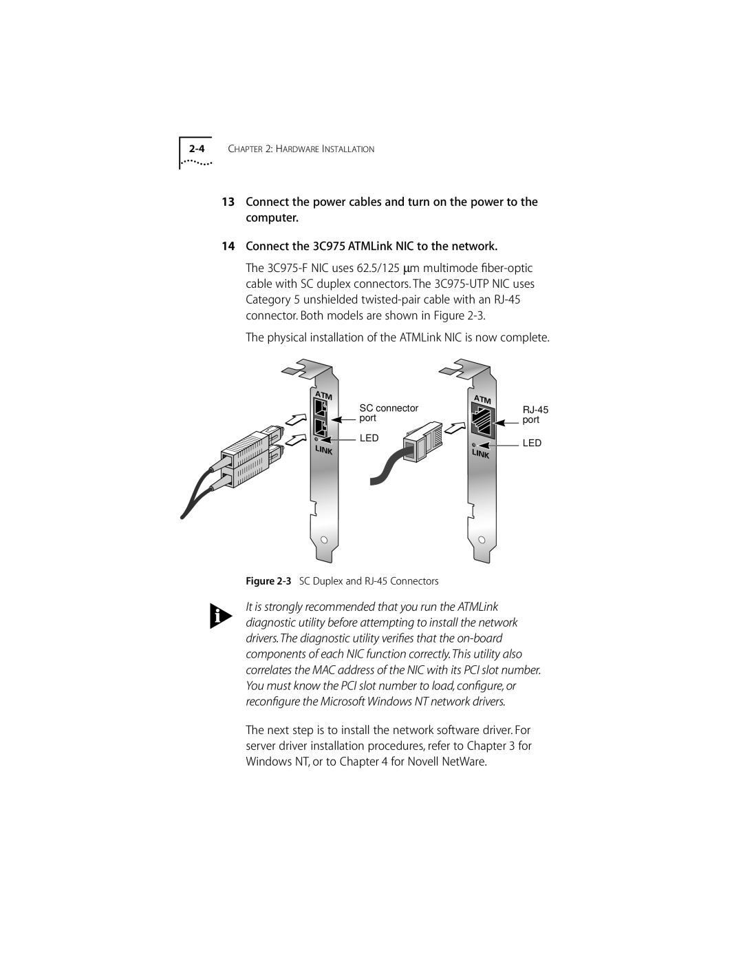 3Com 155 PCI manual Physical installation of the ATMLink NIC is now complete, SC Duplex and RJ-45 Connectors 