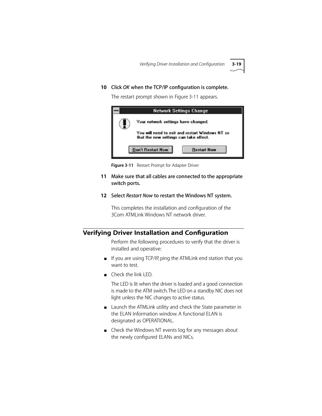 3Com 155 PCI manual Verifying Driver Installation and Conﬁguration, Restart Prompt for Adapter Driver 