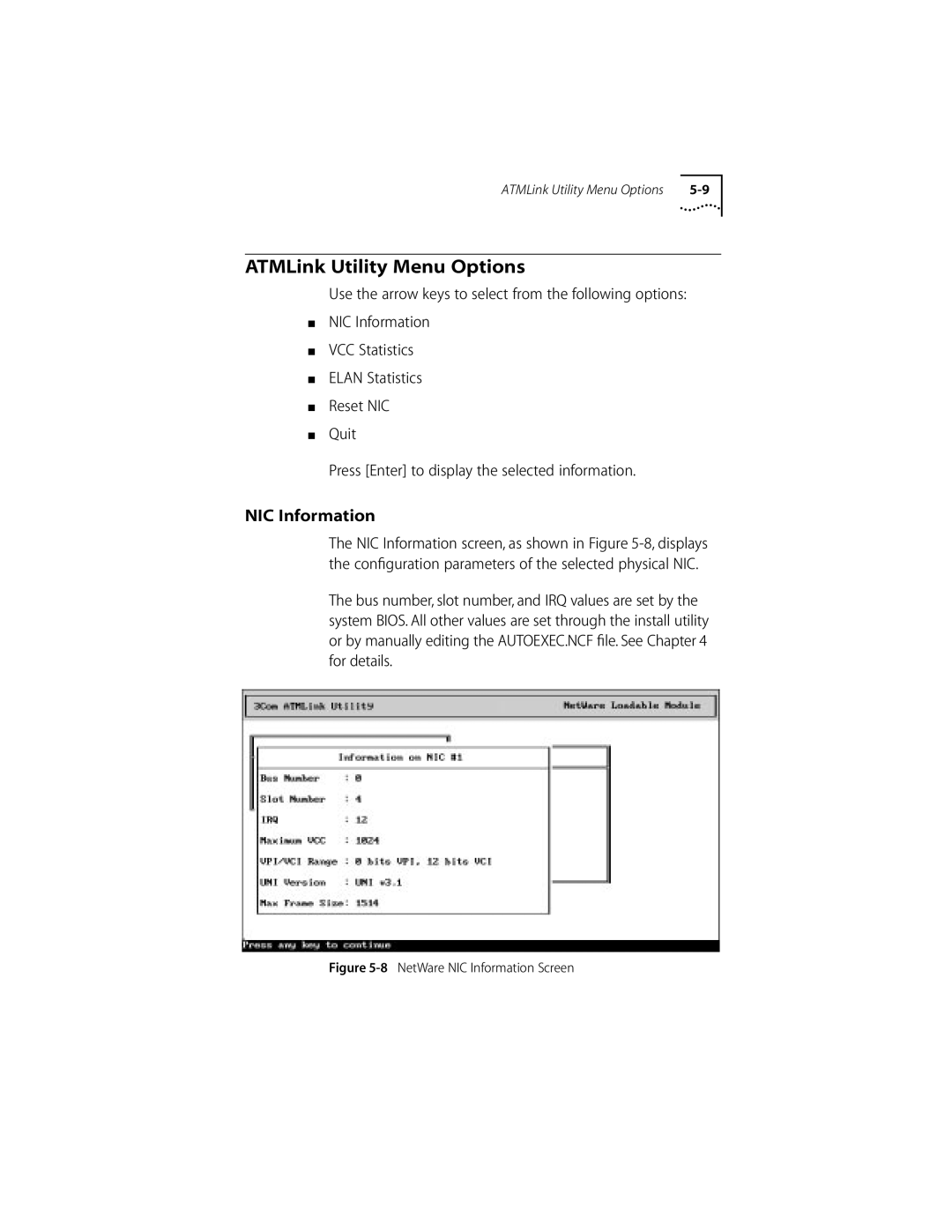 3Com 155 PCI manual ATMLink Utility Menu Options, NetWare NIC Information Screen 