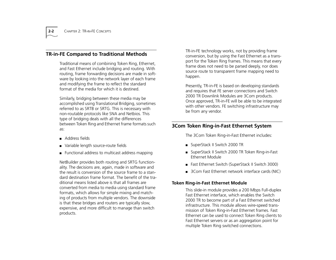 3Com 2000 TR manual TR-in-FE Compared to Traditional Methods, 3Com Token Ring-in-Fast Ethernet System 