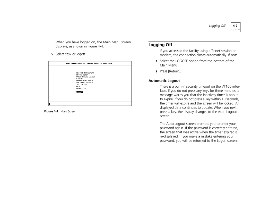 3Com 2000 TR manual Logging Off, Automatic Logout 