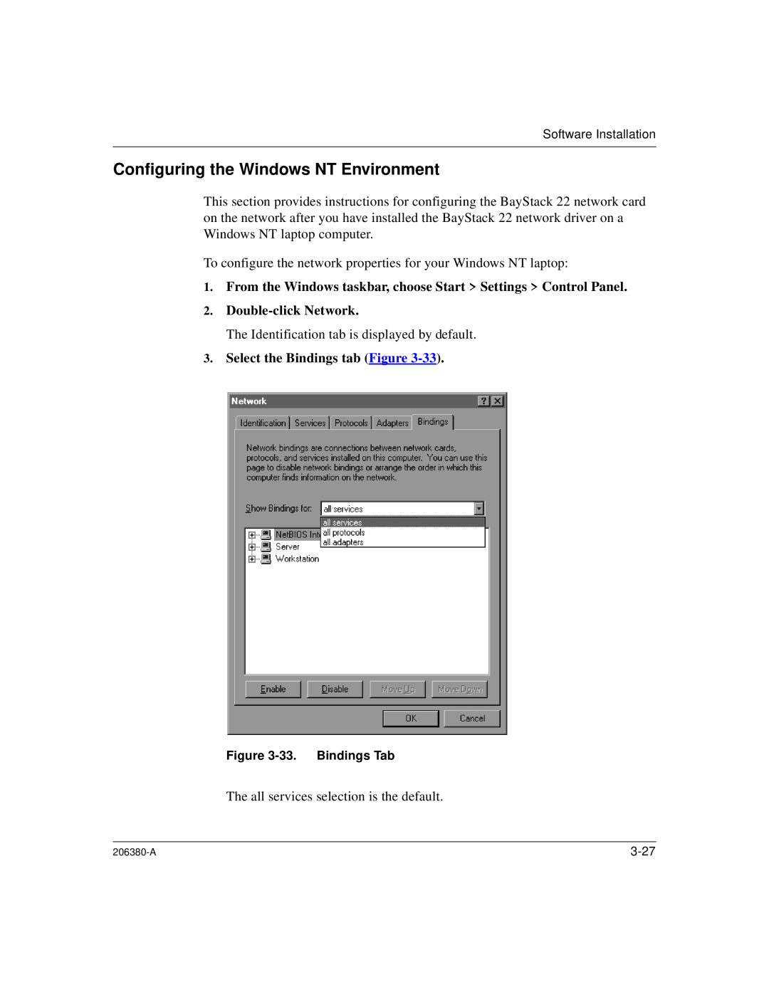 3Com 206380-A manual Configuring the Windows NT Environment, Double-clickNetwork, Select the Bindings tab Figure 