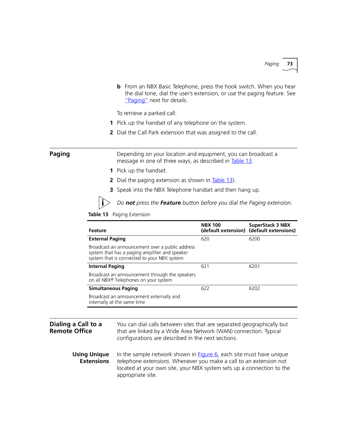 3Com 2101 manual Paging next for details To retrieve a parked call, Message in one of three ways, as described in Table 