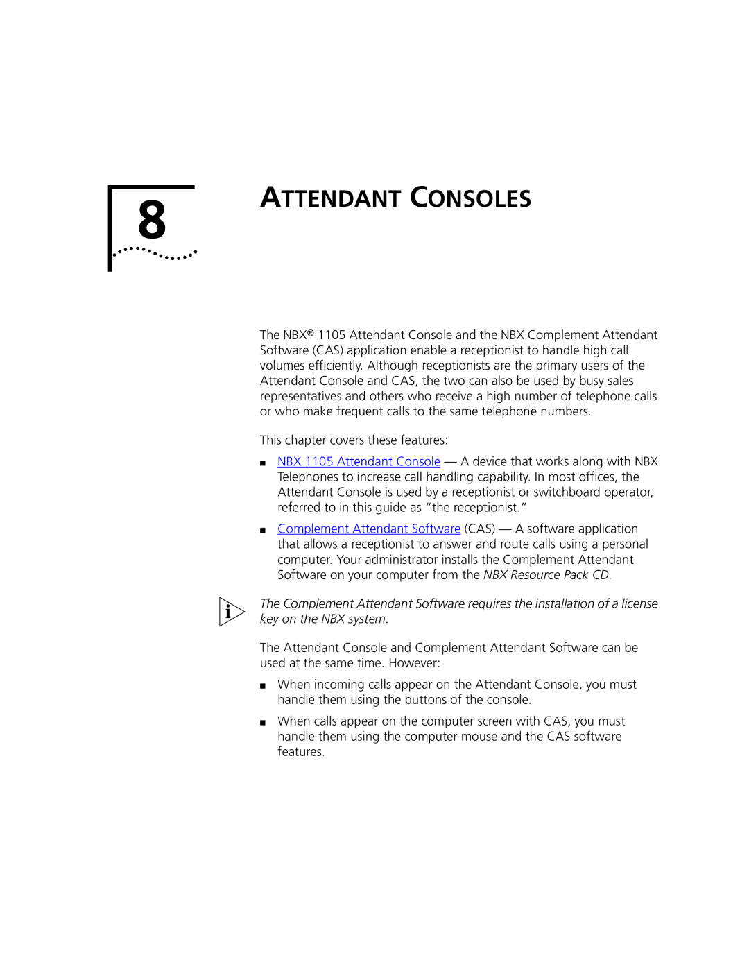 3Com 2101 manual Attendant Consoles, This chapter covers these features 