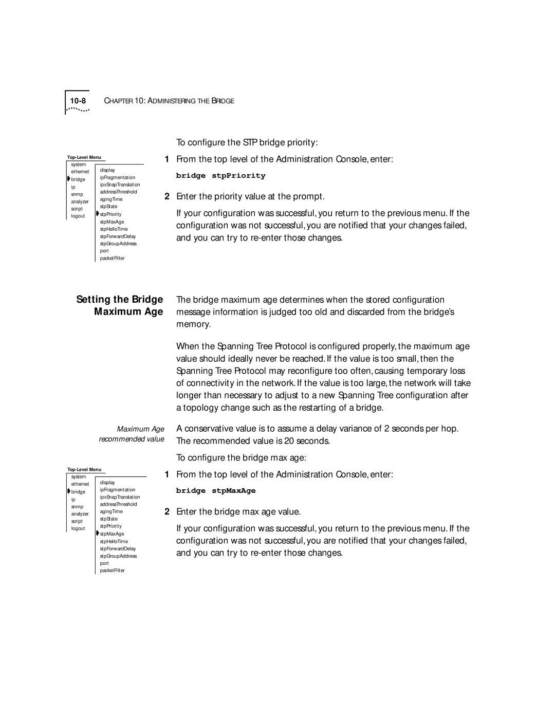 3Com 2200 manual To conﬁgure the STP bridge priority, Setting the Bridge Maximum Age 