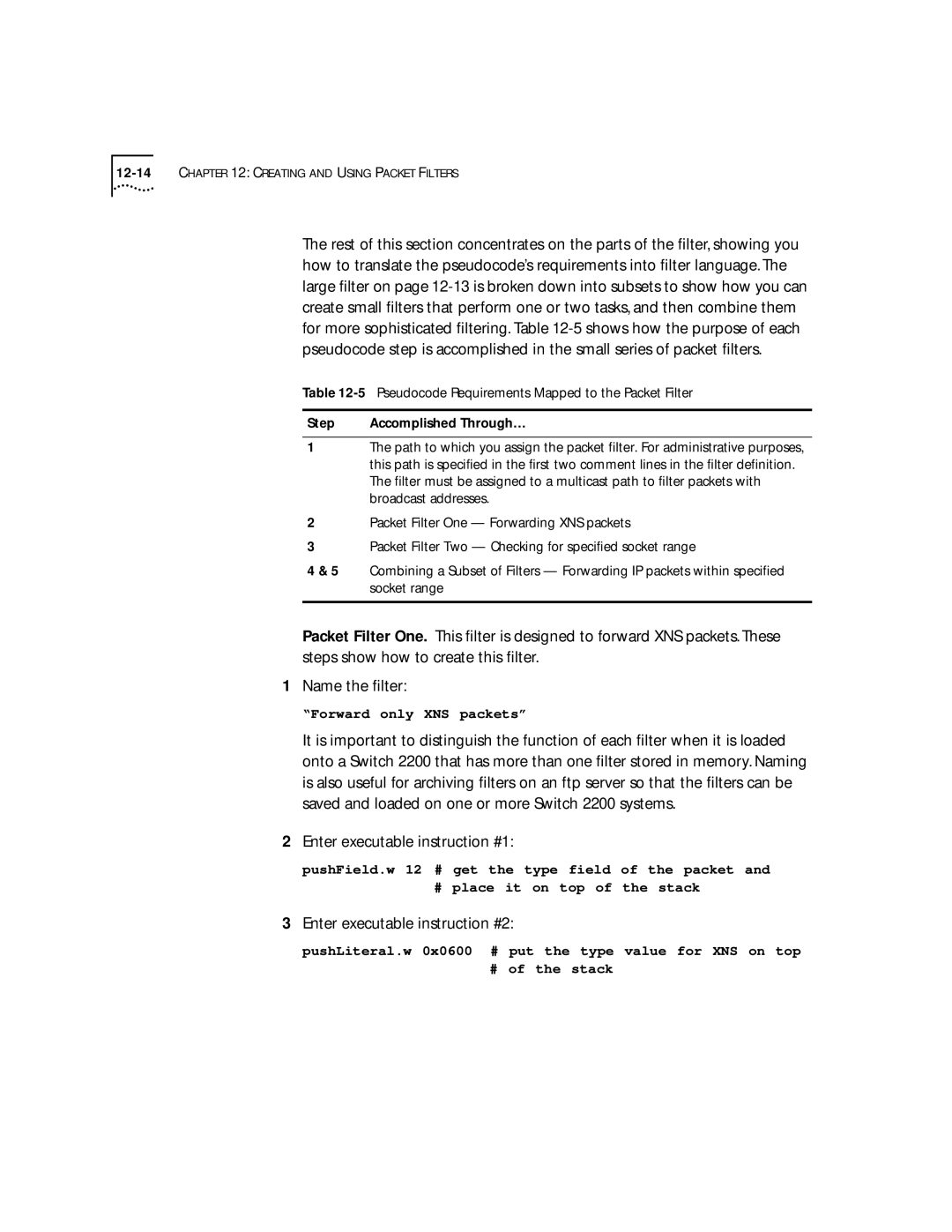 3Com 2200 manual Enter executable instruction #1, Enter executable instruction #2 