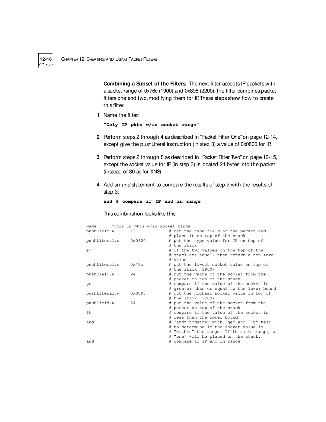 3Com 2200 manual This combination looks like this, Only IP pkts w/in socket range 