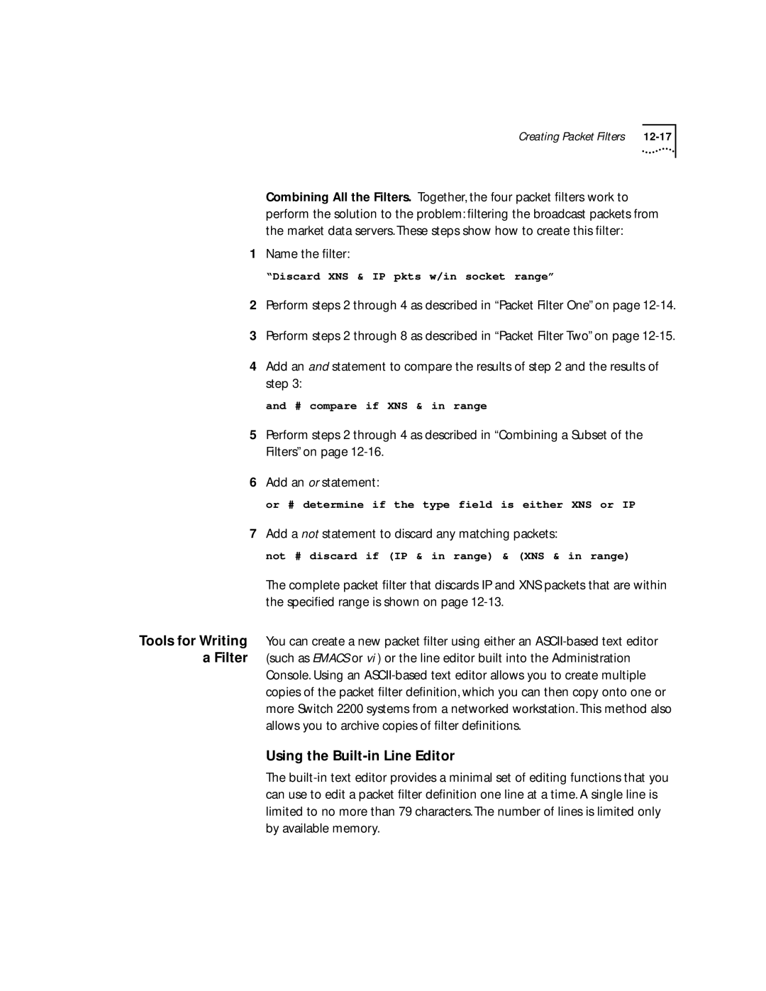 3Com 2200 manual Add a not statement to discard any matching packets 