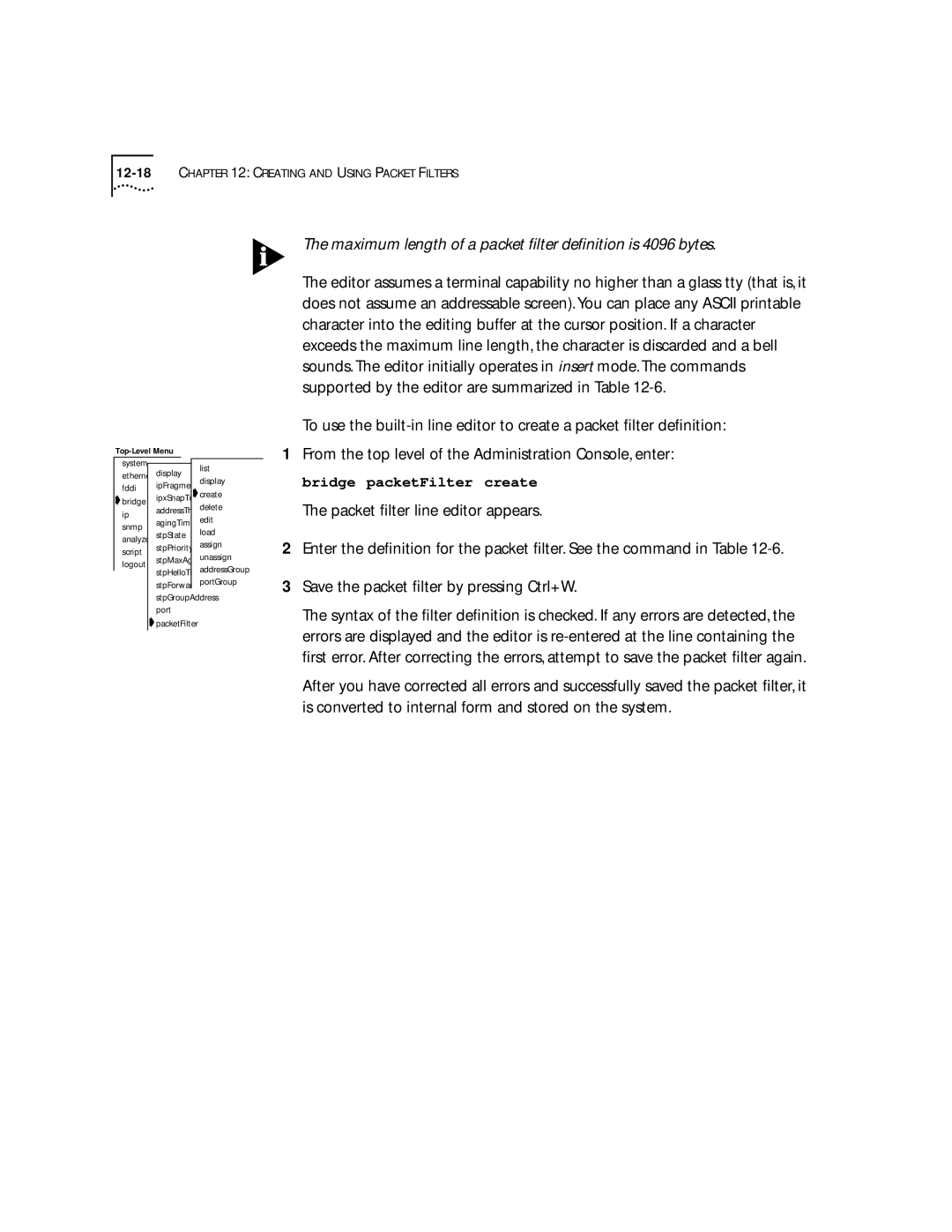 3Com 2200 manual Maximum length of a packet ﬁlter deﬁnition is 4096 bytes 