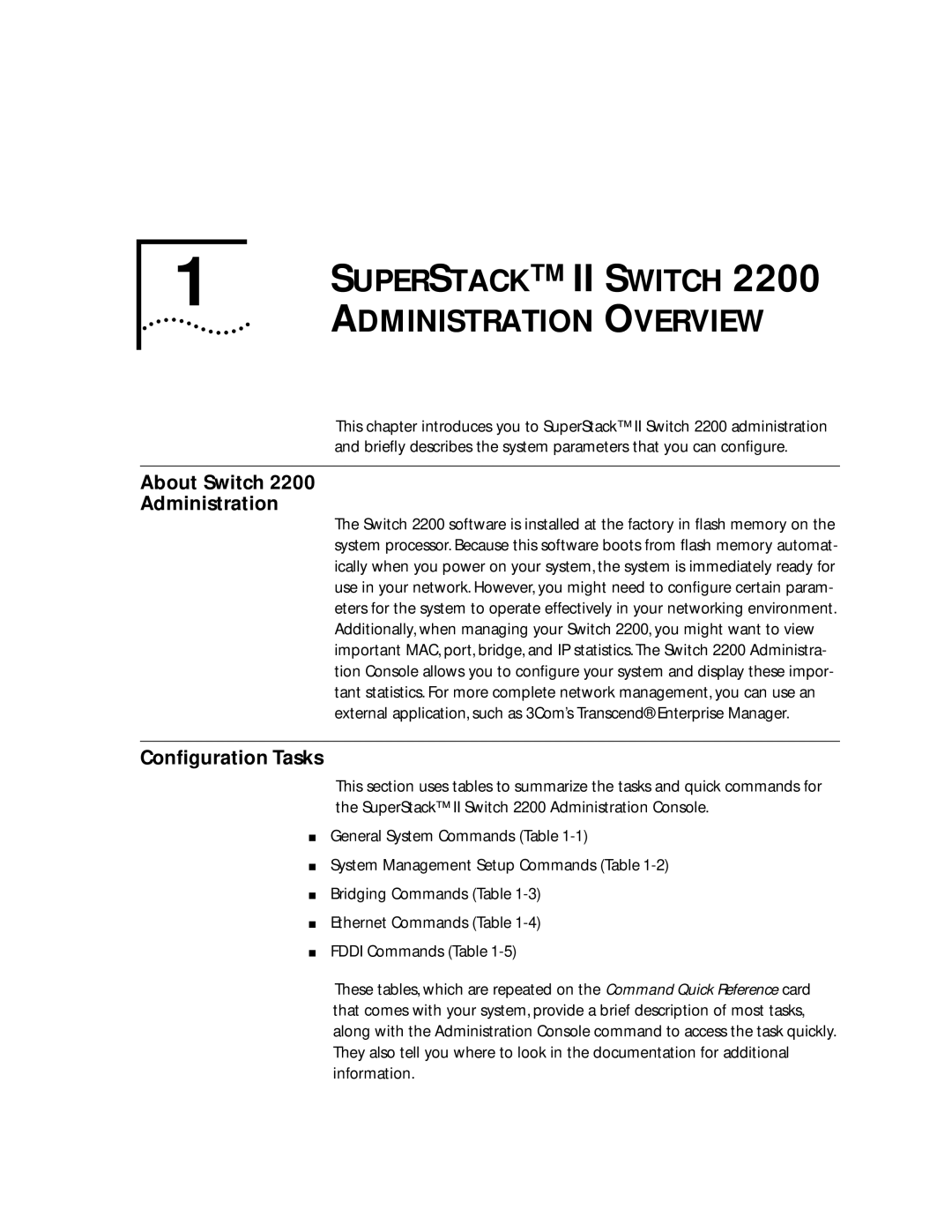 3Com 2200 manual Administration Overview, About Switch Administration, Conﬁguration Tasks 