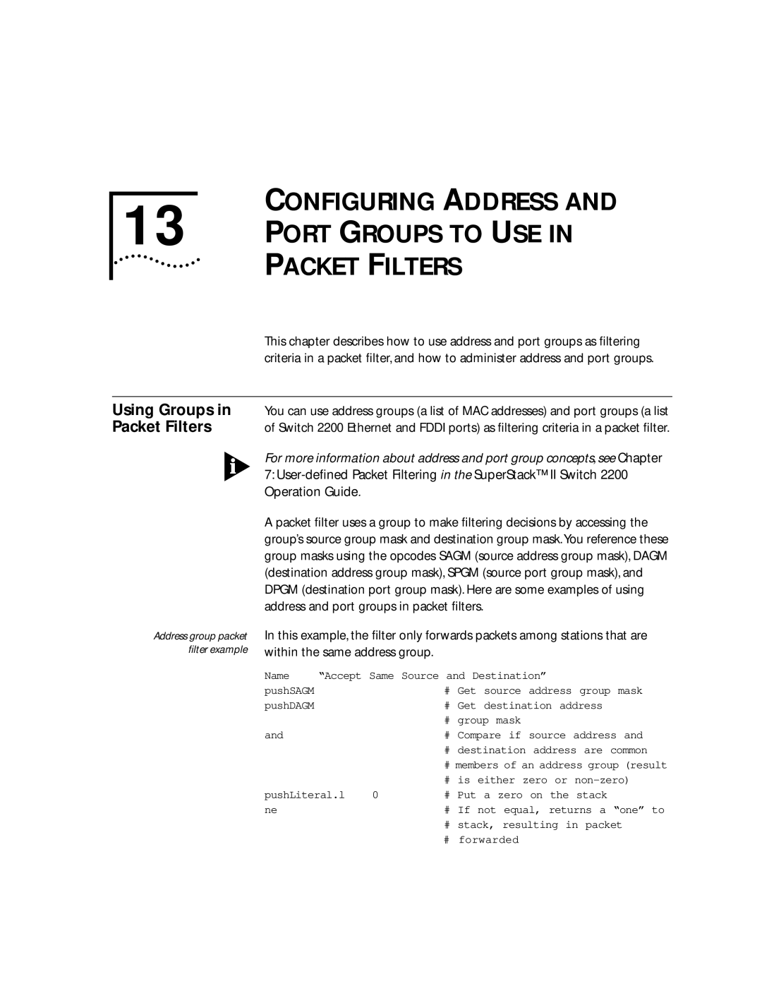 3Com 2200 Configuring Address Port Groups to USE Packet Filters, Using Groups, Address and port groups in packet ﬁlters 