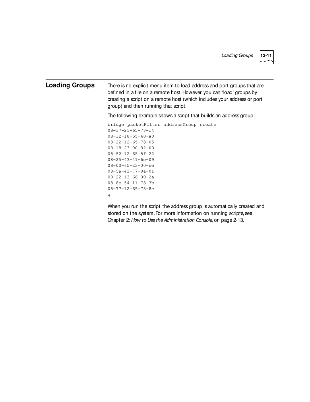 3Com 2200 manual Loading Groups 13-11 