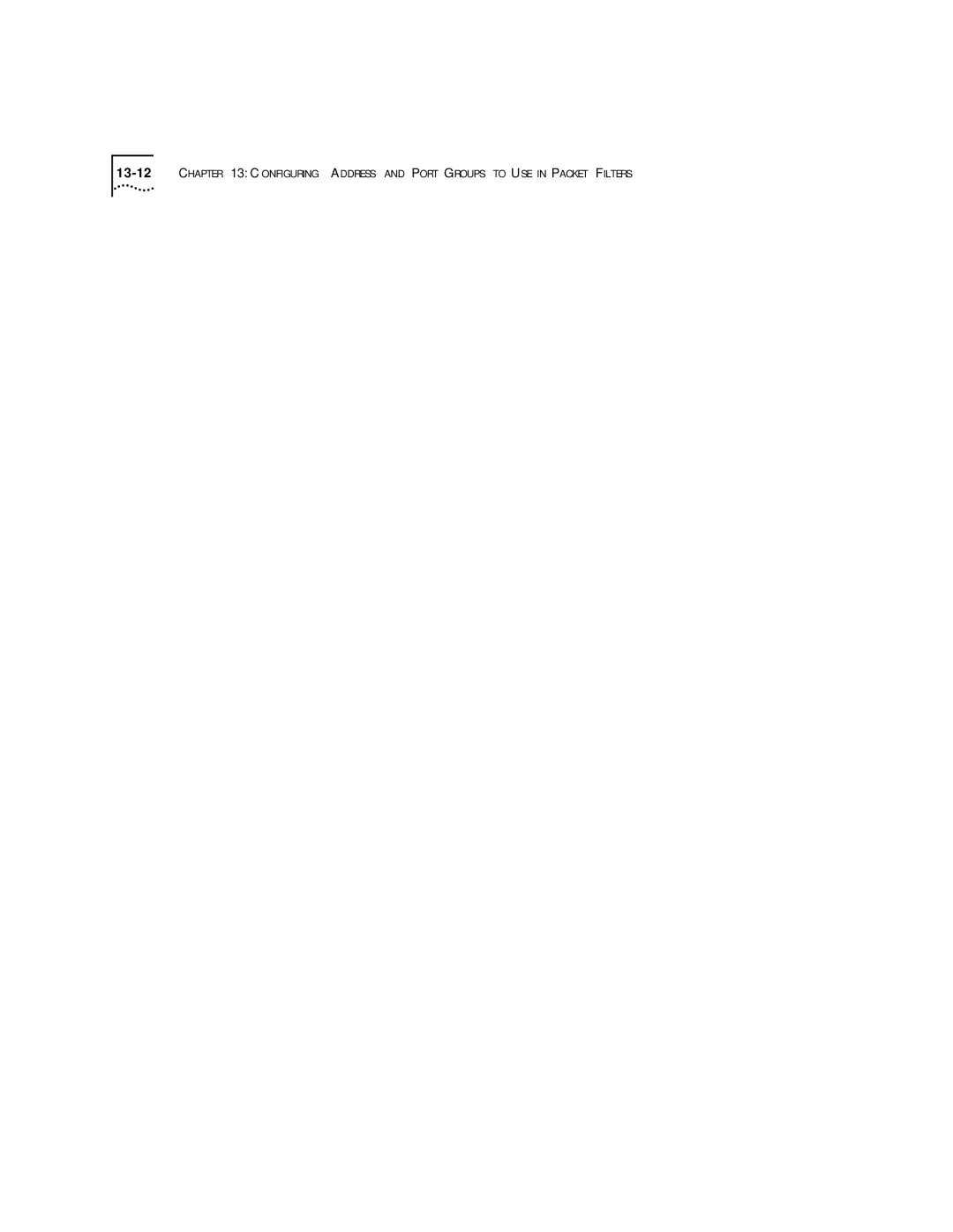 3Com 2200 manual Configuring Address and Port Groups to USE in Packet Filters 