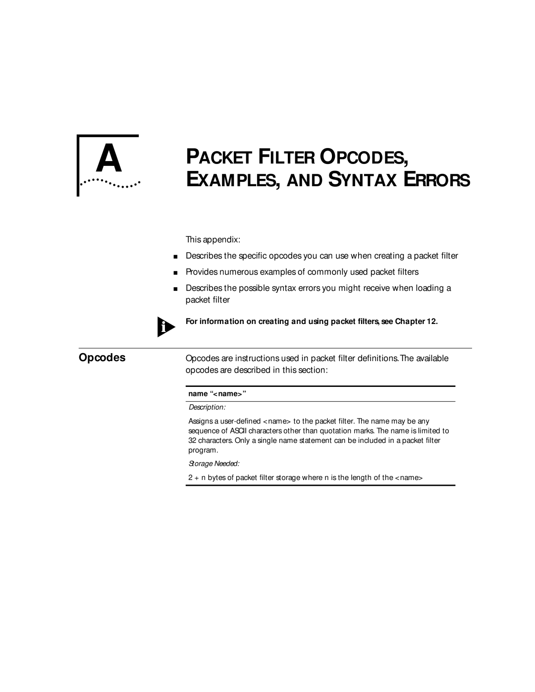 3Com 2200 manual Packet Filter Opcodes, Opcodes are described in this section, Name name 