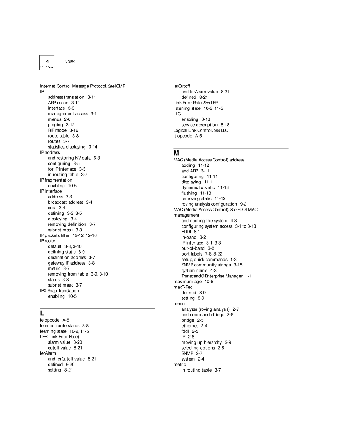 3Com 2200 manual Removing from -9, 3-10 status, Enabling Le opcode A-5 