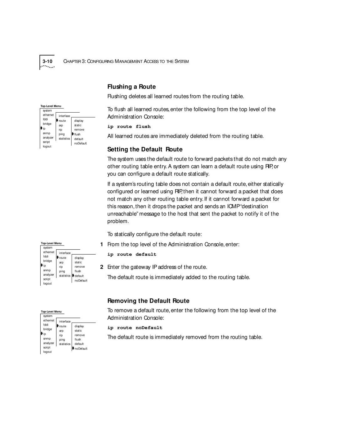 3Com 2200 manual Default route is immediately removed from the routing table 