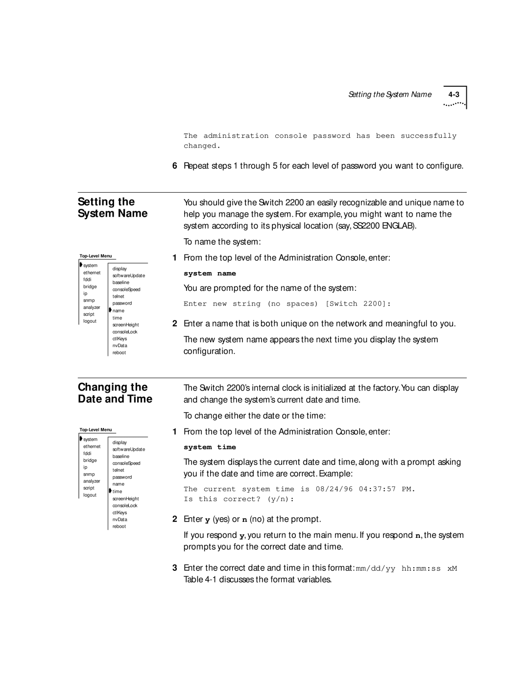 3Com 2200 manual Setting the System Name, Changing the Date and Time, You are prompted for the name of the system 