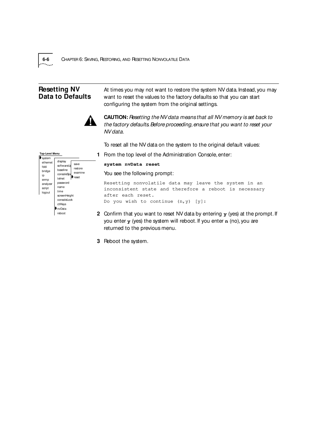 3Com 2200 manual Resetting NV Data to Defaults, You see the following prompt 