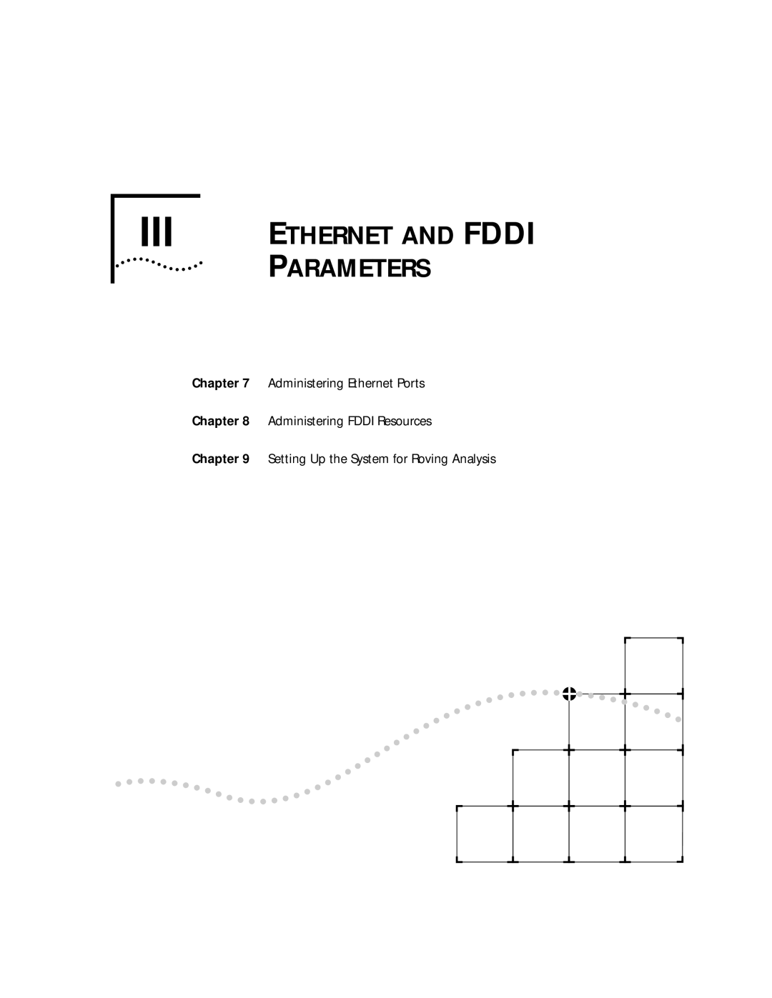 3Com 2200 manual Iii, Ethernet and Fddi Parameters 