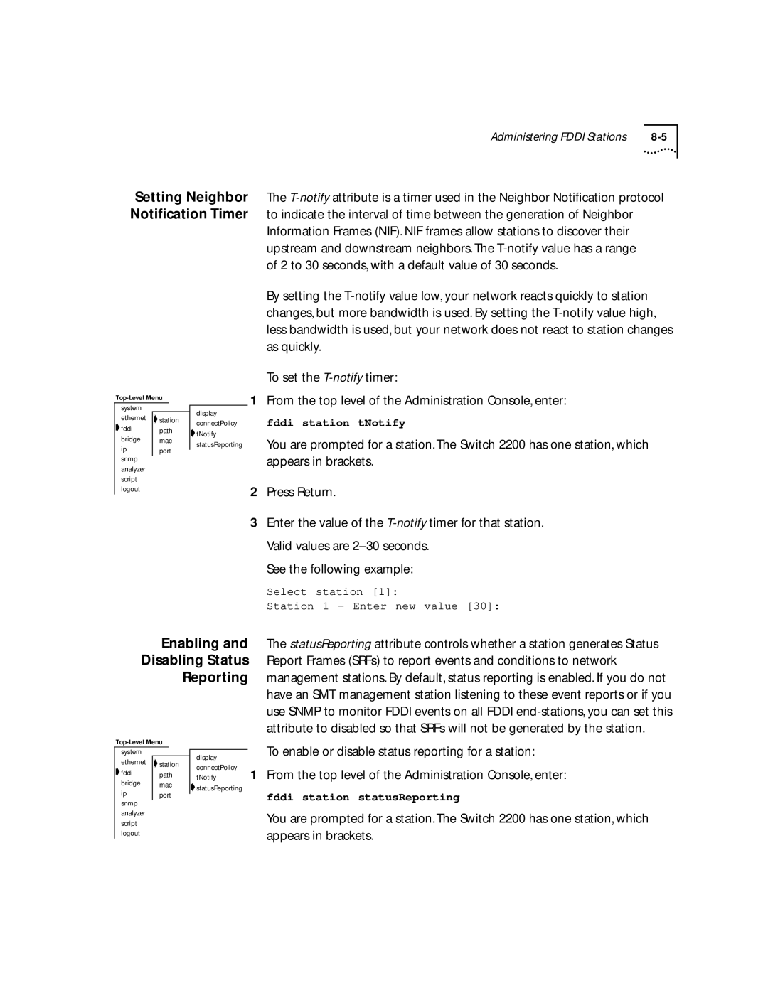 3Com 2200 manual Setting Neighbor Notiﬁcation Timer, Enabling Disabling Status Reporting 