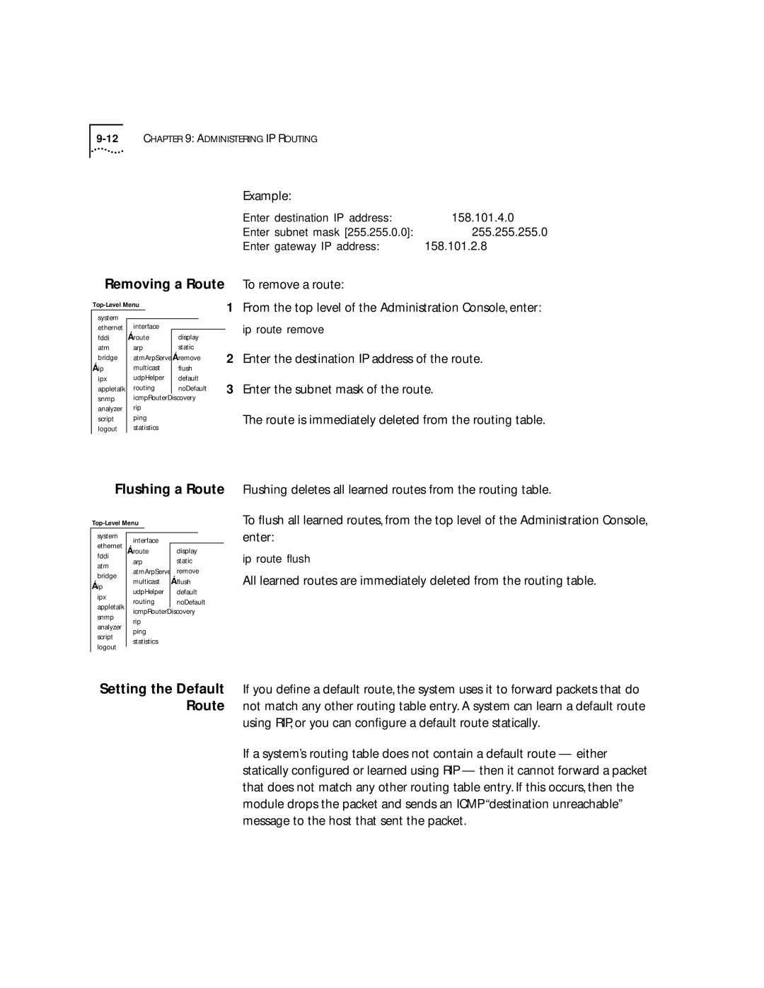 3Com 2500 manual Removing a Route, Flushing a Route 