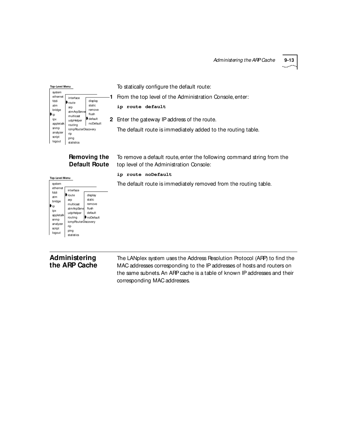 3Com 2500 manual ARP Cache, Default route is immediately removed from the routing table, Corresponding MAC addresses 