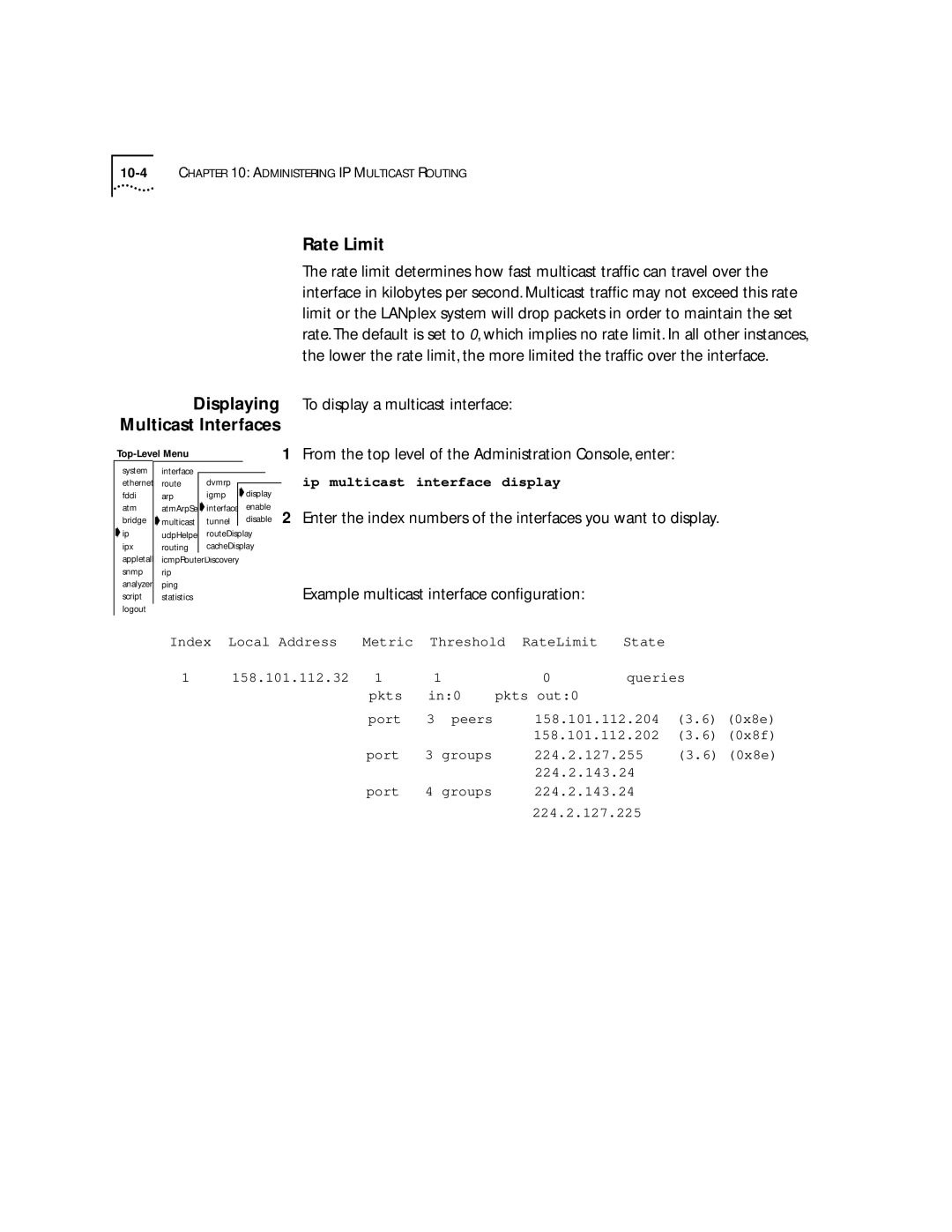 3Com 2500 Rate Limit, Example multicast interface conﬁguration, From the top level of the Administration Console, enter 