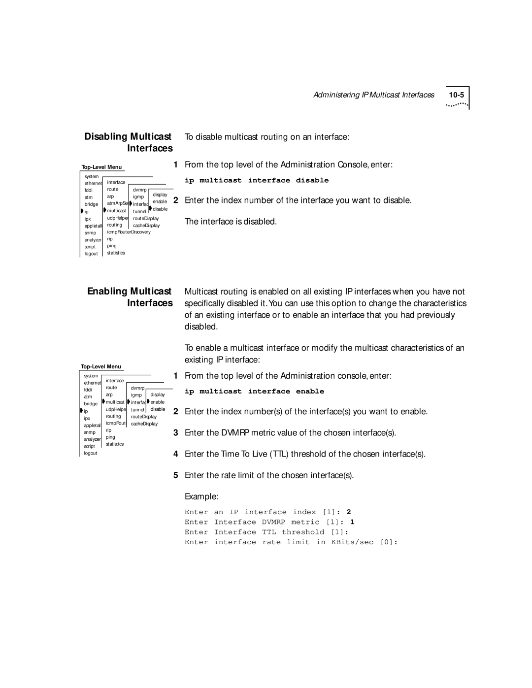 3Com 2500 manual Disabling Multicast Interfaces, Enabling Multicast Interfaces 