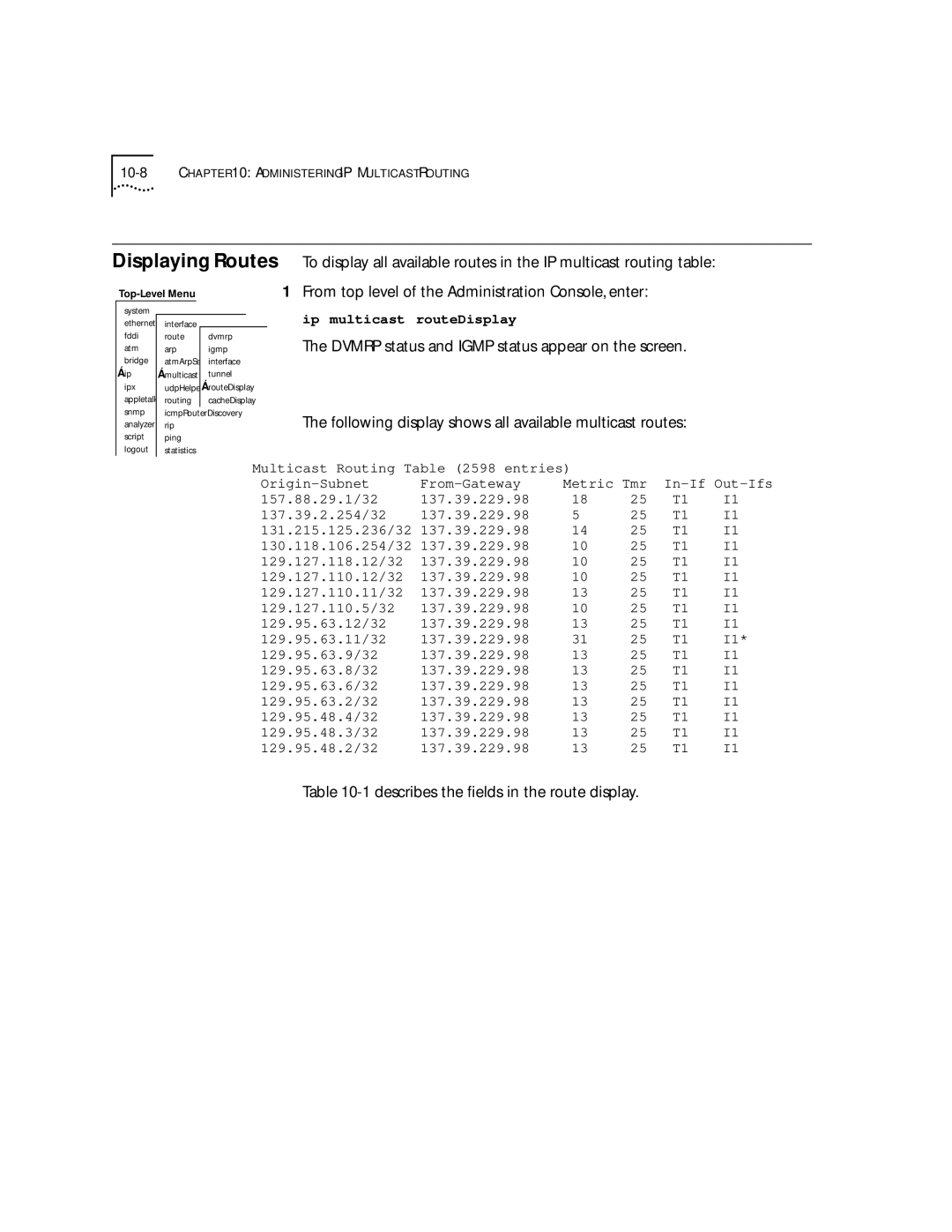 3Com 2500 manual Displaying Routes, Describes the ﬁelds in the route display 