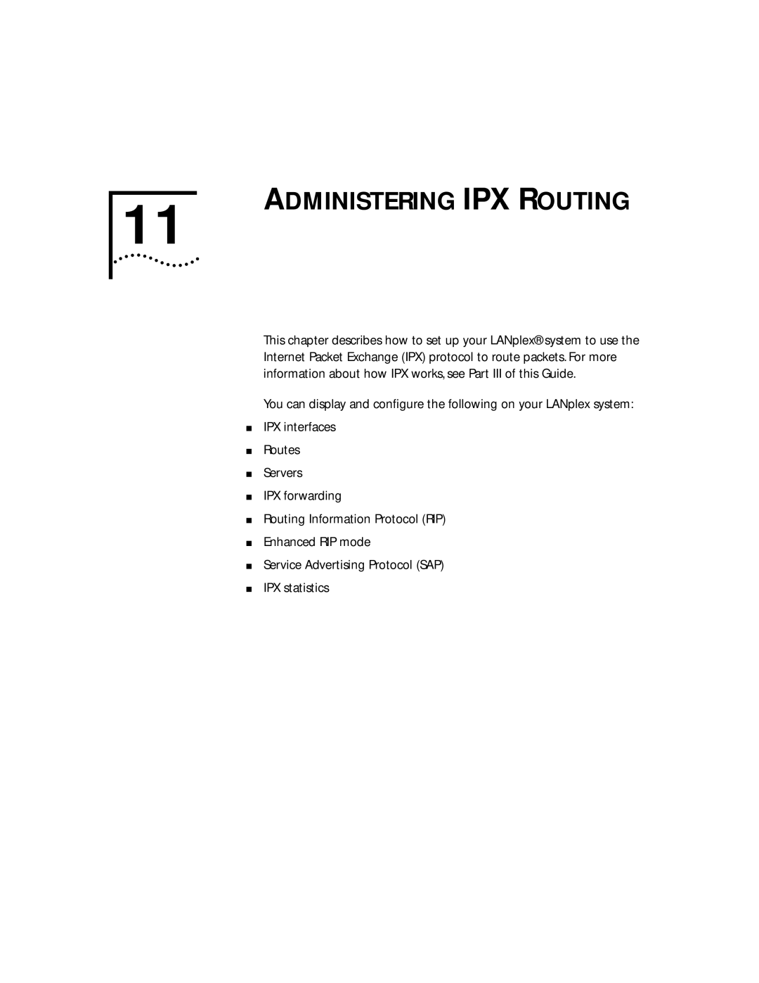 3Com 2500 manual Administering IPX Routing 