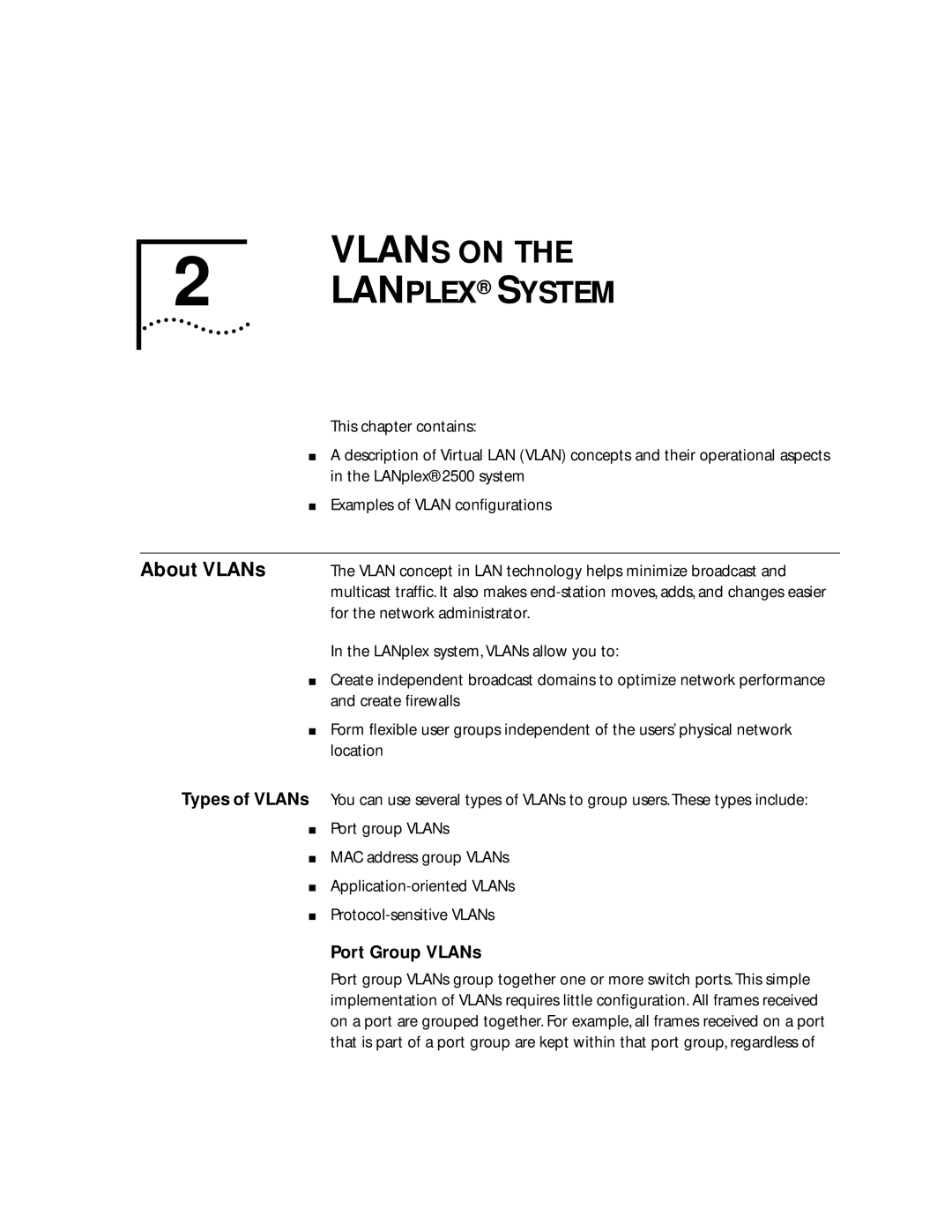 3Com 2500 Vlans on, About VLANs, For the network administrator, Vlan concept in LAN technology helps minimize broadcast 