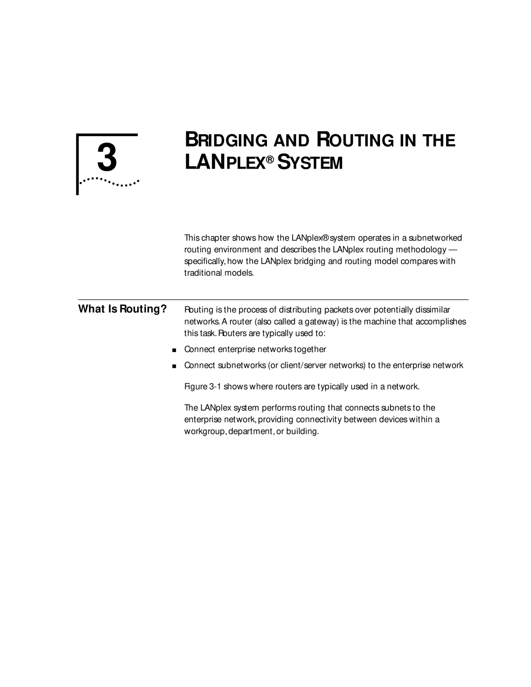 3Com 2500 manual Bridging and Routing, Lanplex System 