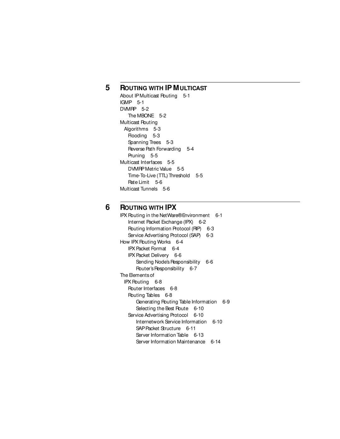 3Com 2500 Mbone Multicast Routing Algorithms Flooding, Pruning, Dvmrp Metric Value, Elements IPX Routing, Routing Tables 