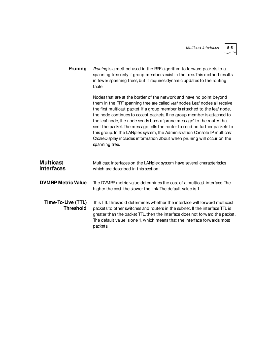 3Com 2500 manual Multicast, Interfaces, Which are described in this section 