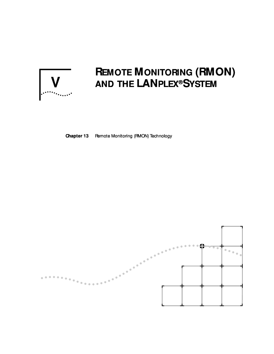 3Com 2500 manual Remote Monitoring Rmon And The Lanplex System, Remote Monitoring RMON Technology 